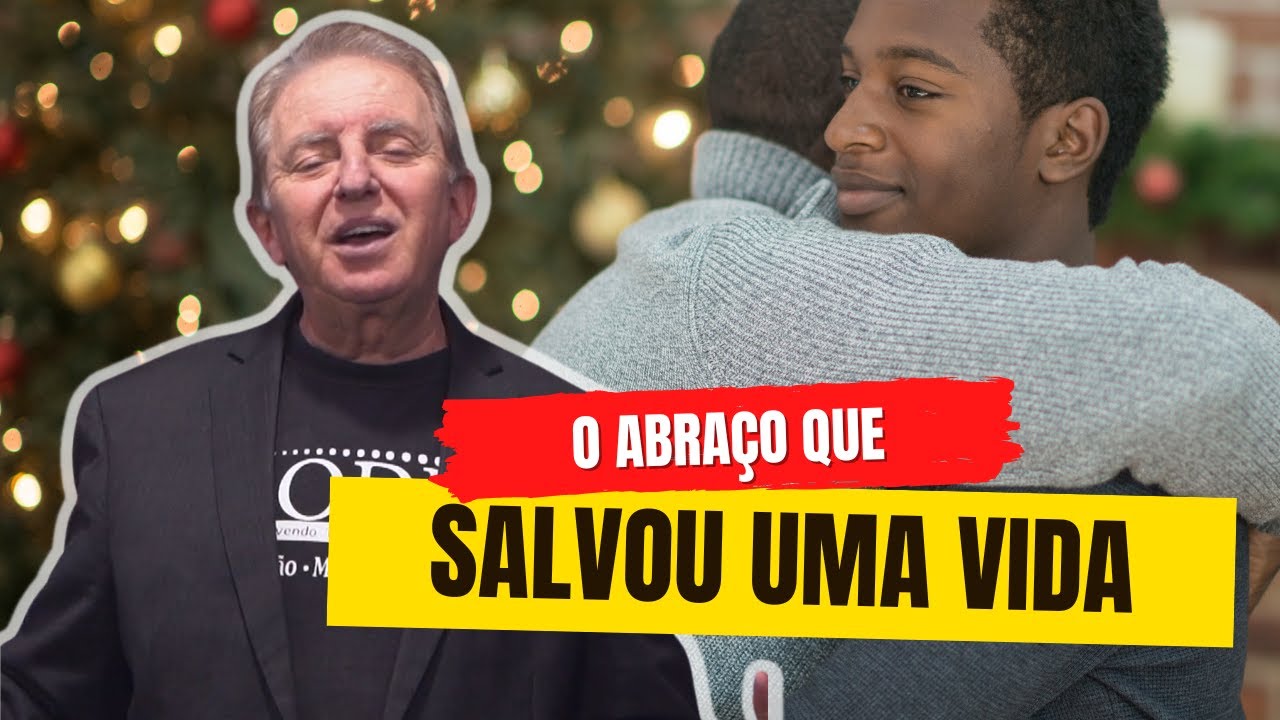 O abraço que salvou uma vida