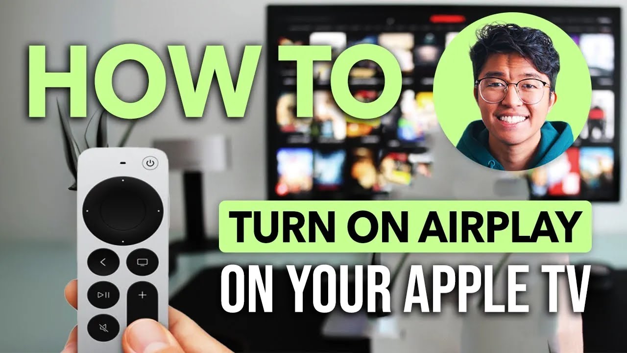 How To Turn On AirPlay On Your Apple TV: Easy Guide!