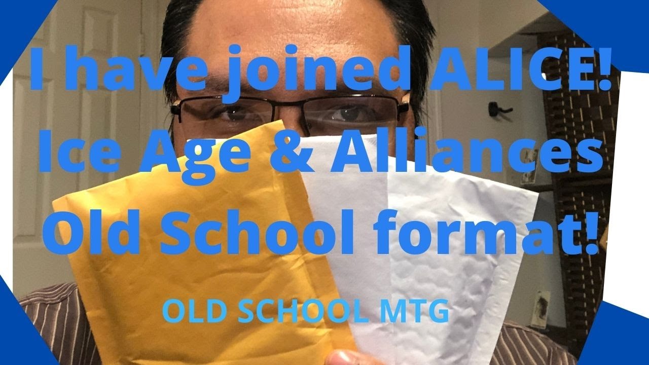 I joined ALICE! Old School Magic Alliances & Ice Age format! Ep.42