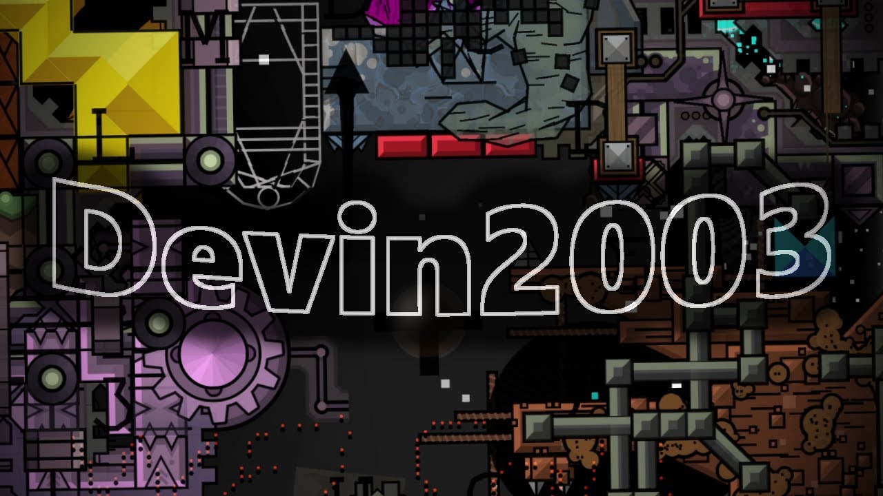 (2003 Devin) Devin2003 by 2003devin 100% All Coins | Geometry Dash [2.11]
