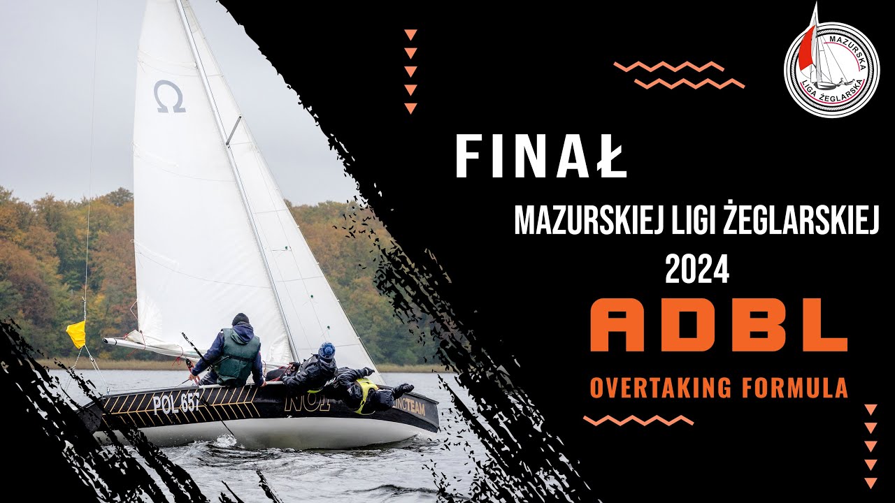 FINAŁ Mazurskiej Ligi Żeglarskiej 2024