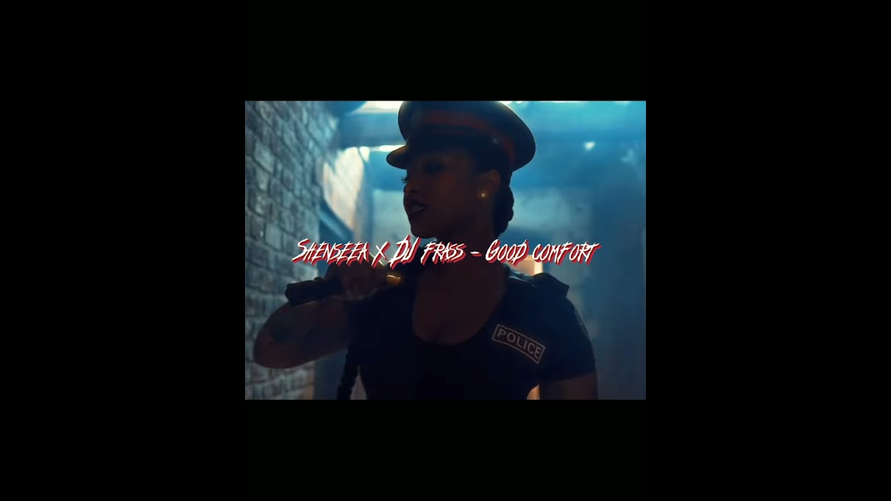 Shenseea - Good Comfort (sped up)