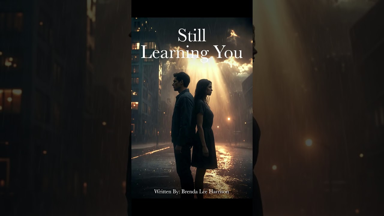 Still Learning You