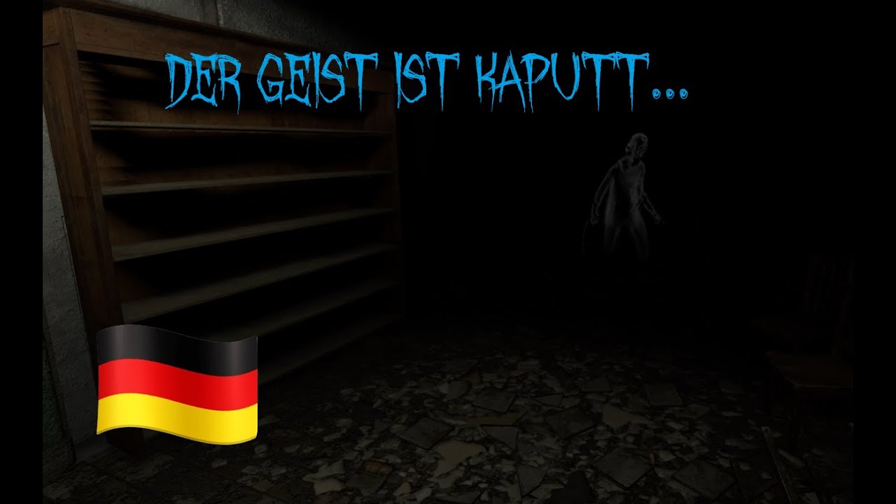 Warum... warum...? - Sunny Meadows - German - solo - 6.55x - Phasmophobia