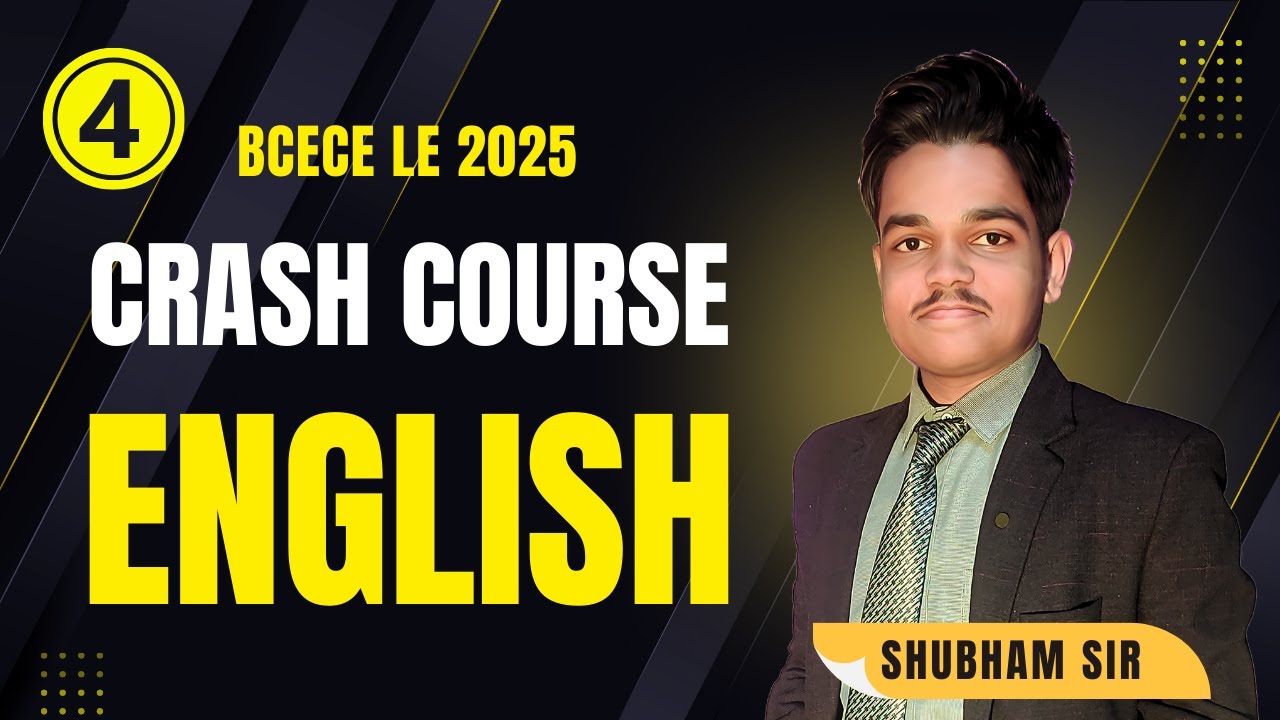 BCECE LE ENGLISH CRASH COURSE - 4💥| संपूर्ण Syllabus का निचोड़ PYQs के साथ #bcecele #shubhamsirlive