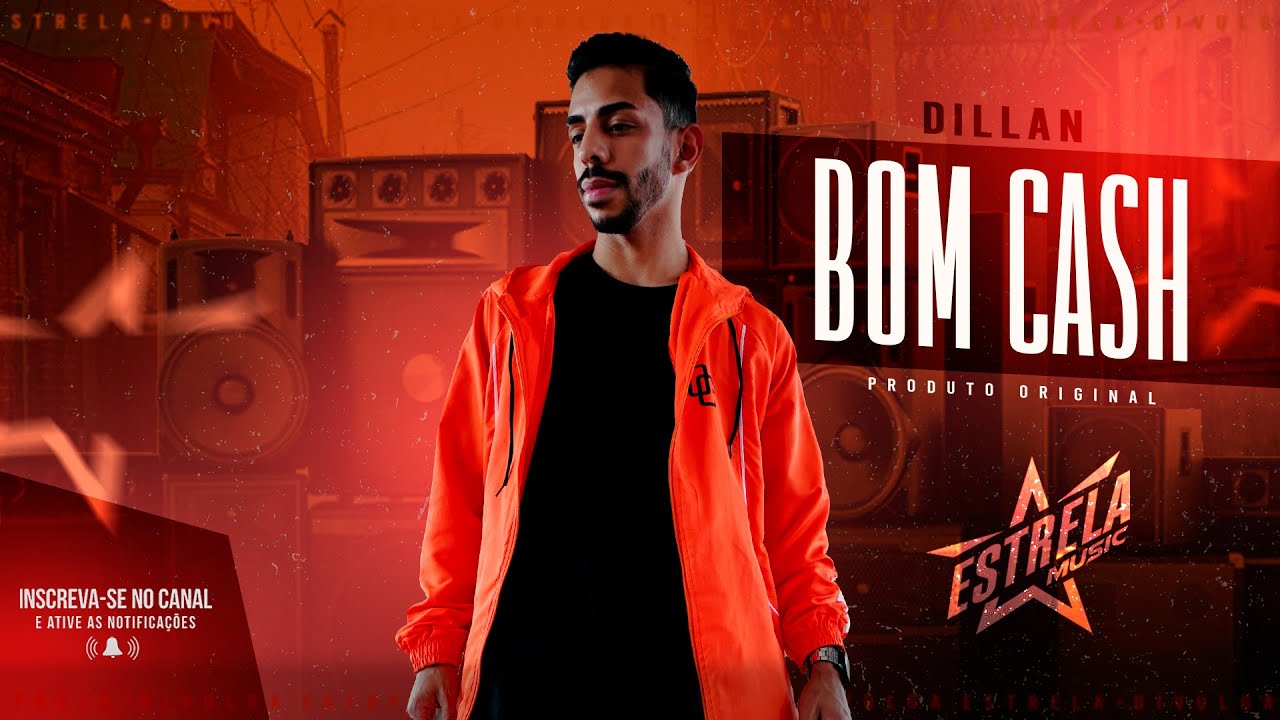 Dillan - Bom Cash (Dj Len) Lyric Vídeo