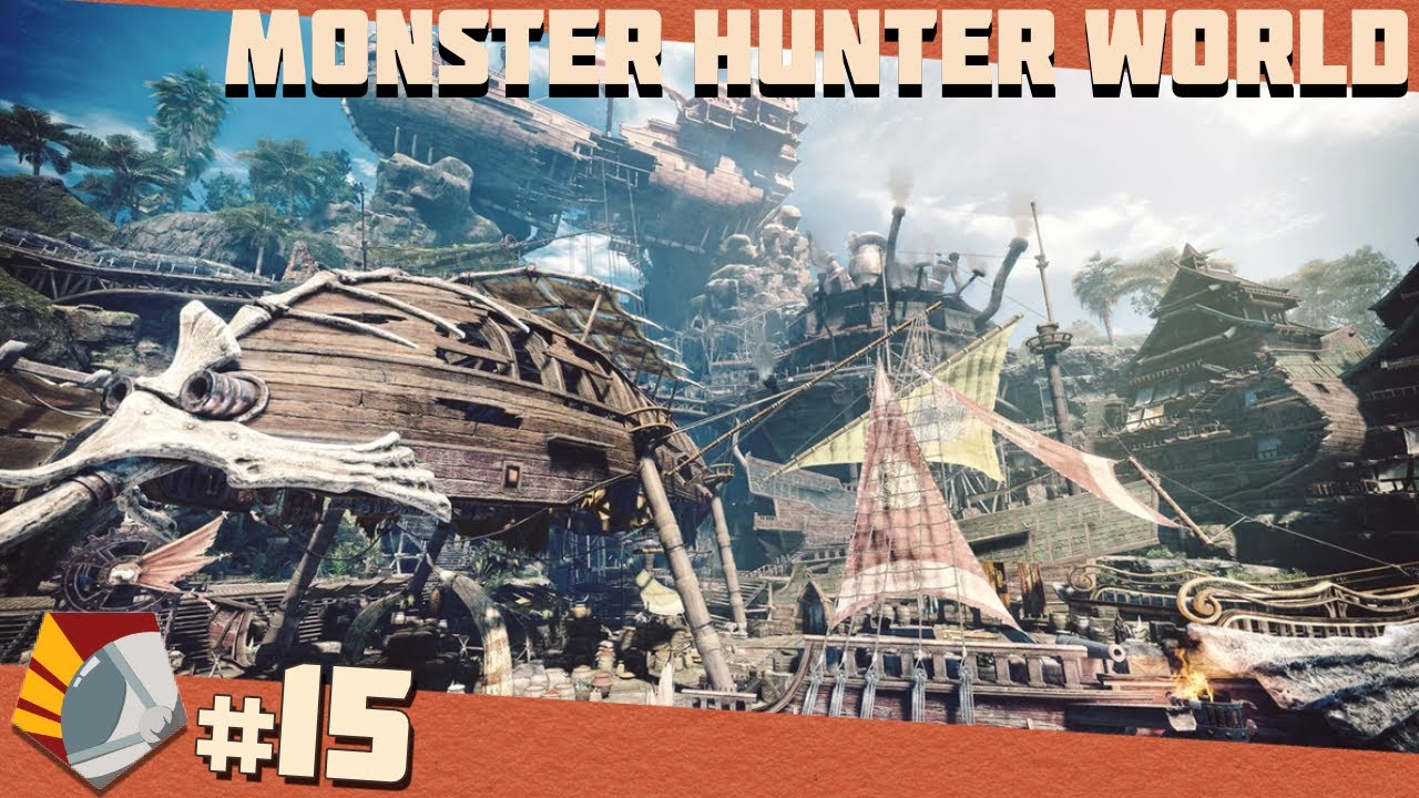 Let's Play: Monster Hunter World