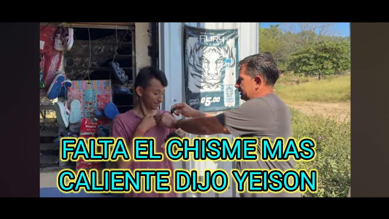 FALTA EL CHISME MAS GRANDE DIJO YEISON ,⁉️QUE SERÁ ⁉️