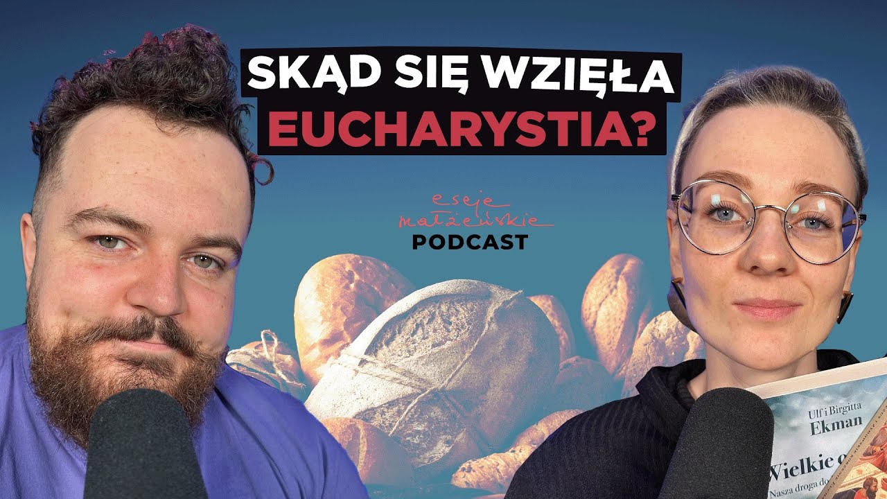 Ile wiesz o tym, w co wierzysz?! [Eseje Małżeńskie Podcast 15]