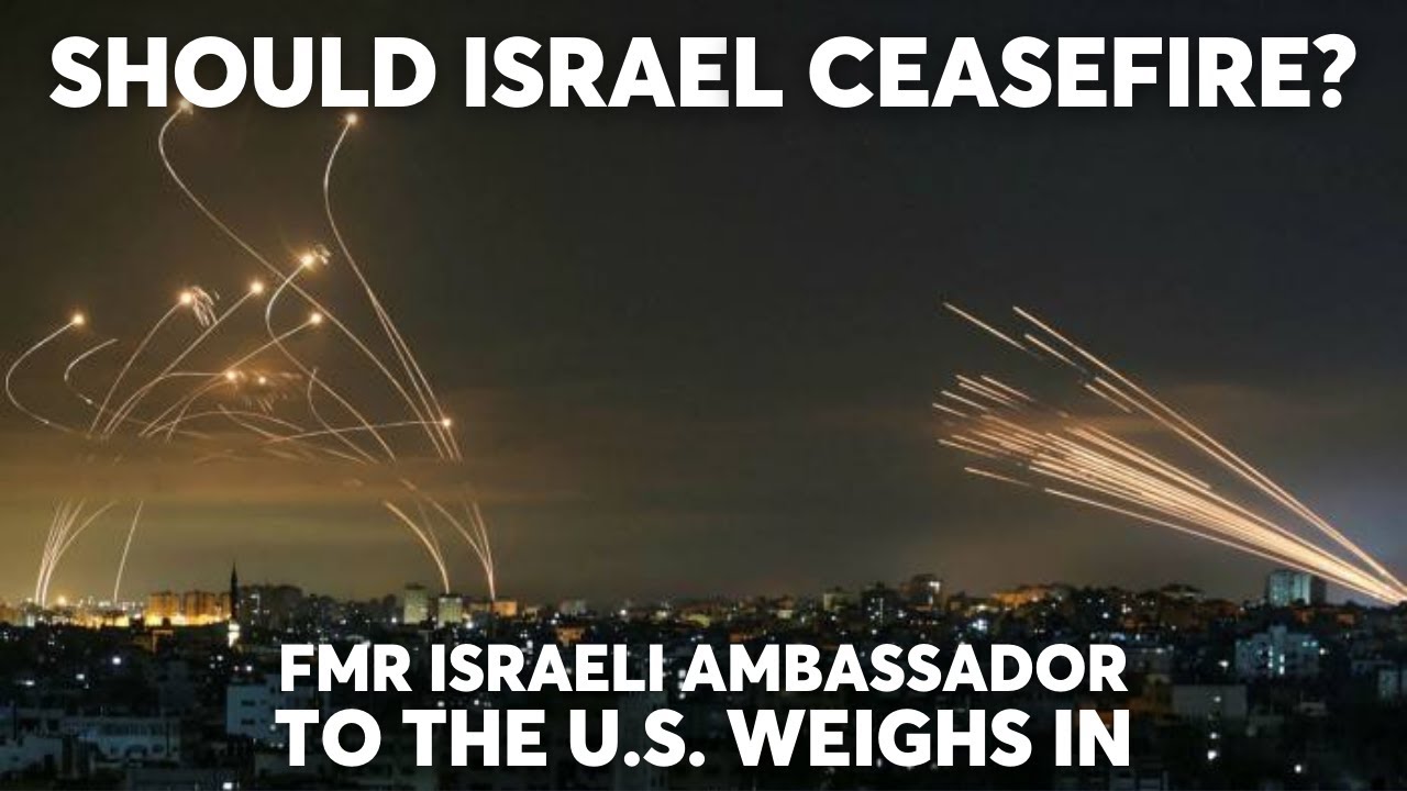 Should Israel Ceasefire?