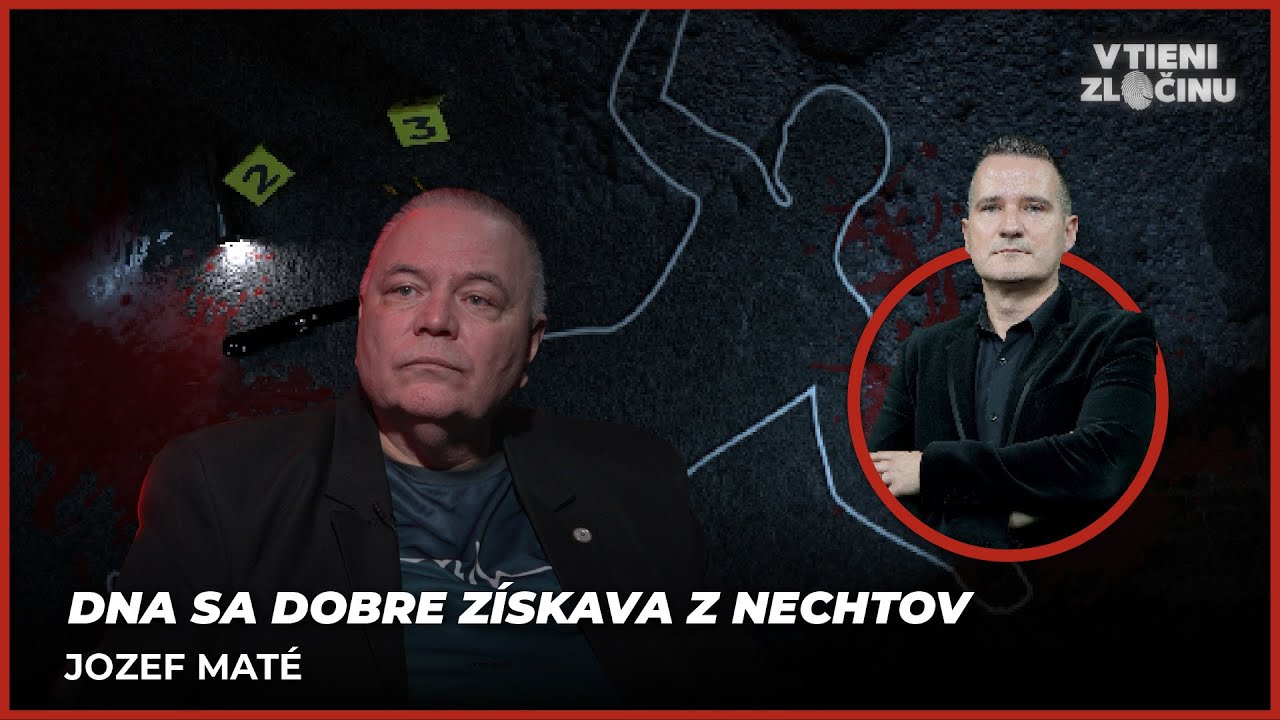 DNA sa dobre získava z nechtov ‎| Jozef Maté, policajný pátrač