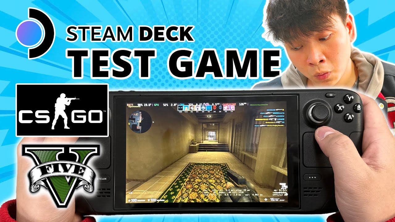 TRÊN TAY STEAM DECK 19 TRIỆU: CHƠI ĐƯỢC GTA V, CS:GO MƯỢT ĐÉT