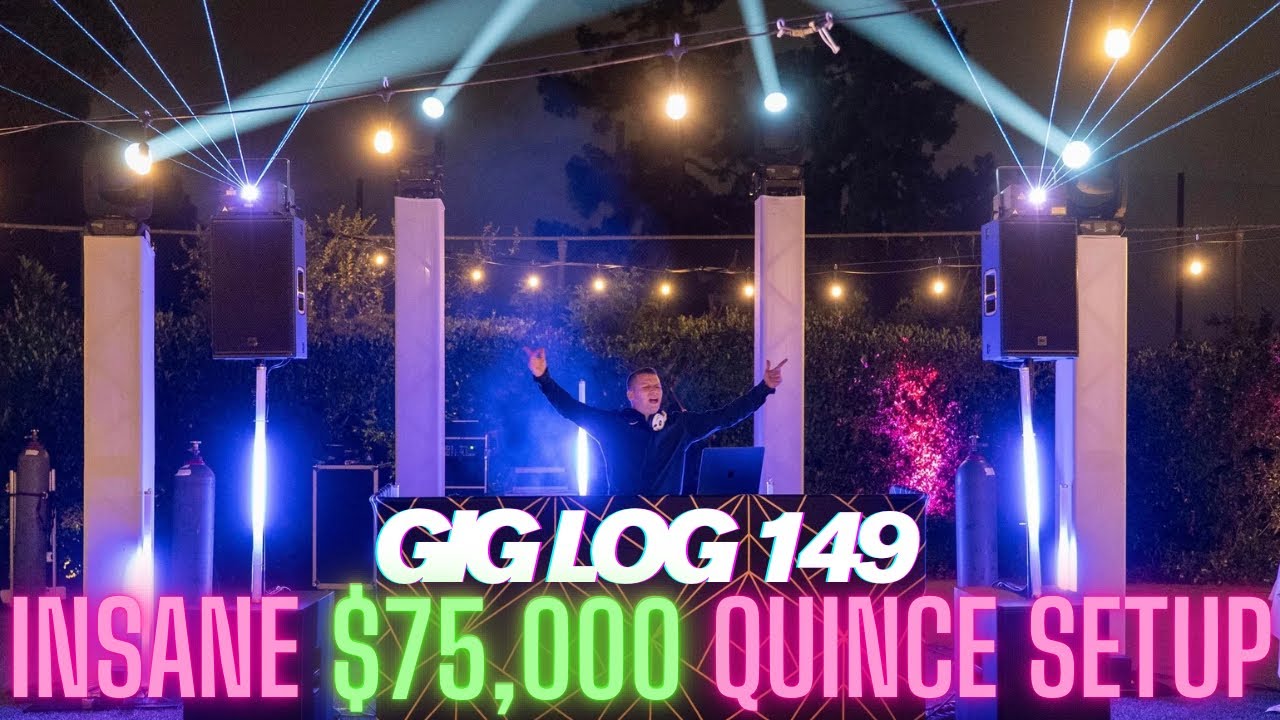 GIG LOG 149 | $75K SETUP | LASERS