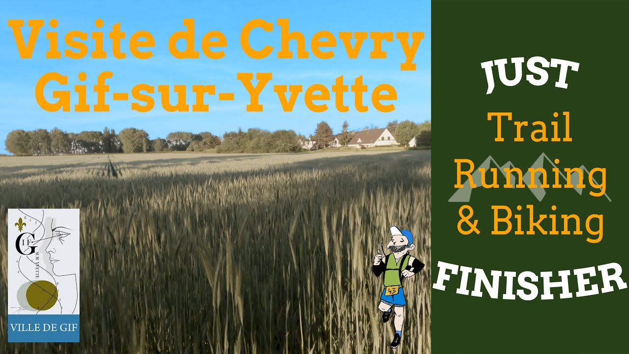 🎥  DocuRun 🏃‍♂️ découverte de Chevry à Gif-sur-Yvette