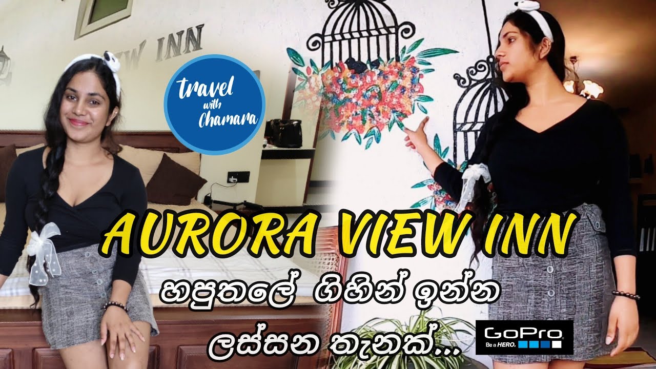 Aurora View Inn Haputale| හපුතලේ ගිහින් ඉන්න යමුද?| Haputale Hotels Sri Lanka | Travelwithchamaratv