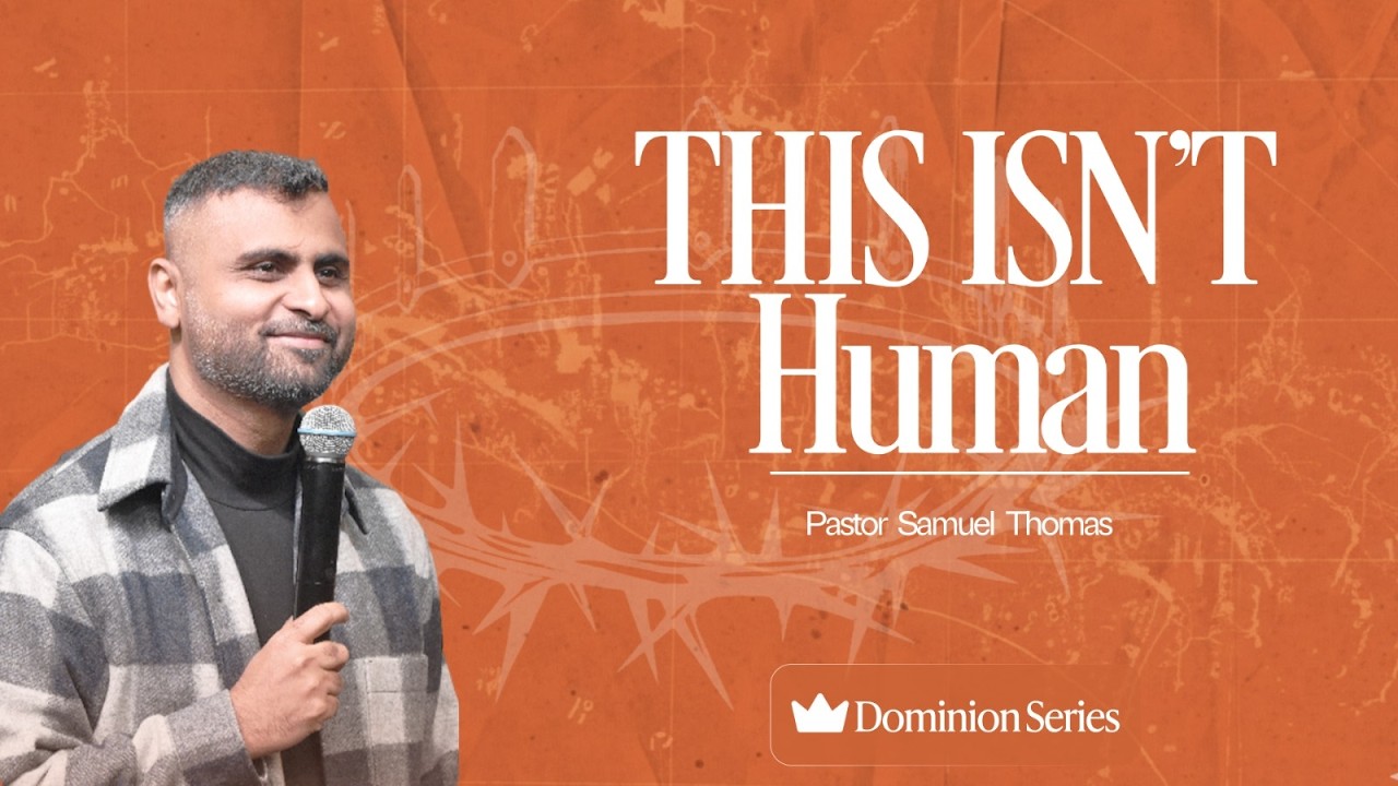 Dominion Comes Through The Holy Spirit | Dominion Part 5 | Ps. Samuel Thomas