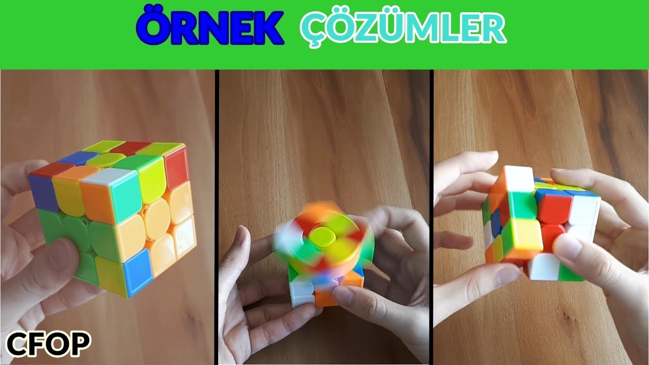 3x3 CFOP ÖRNEK ÇÖZÜMLER