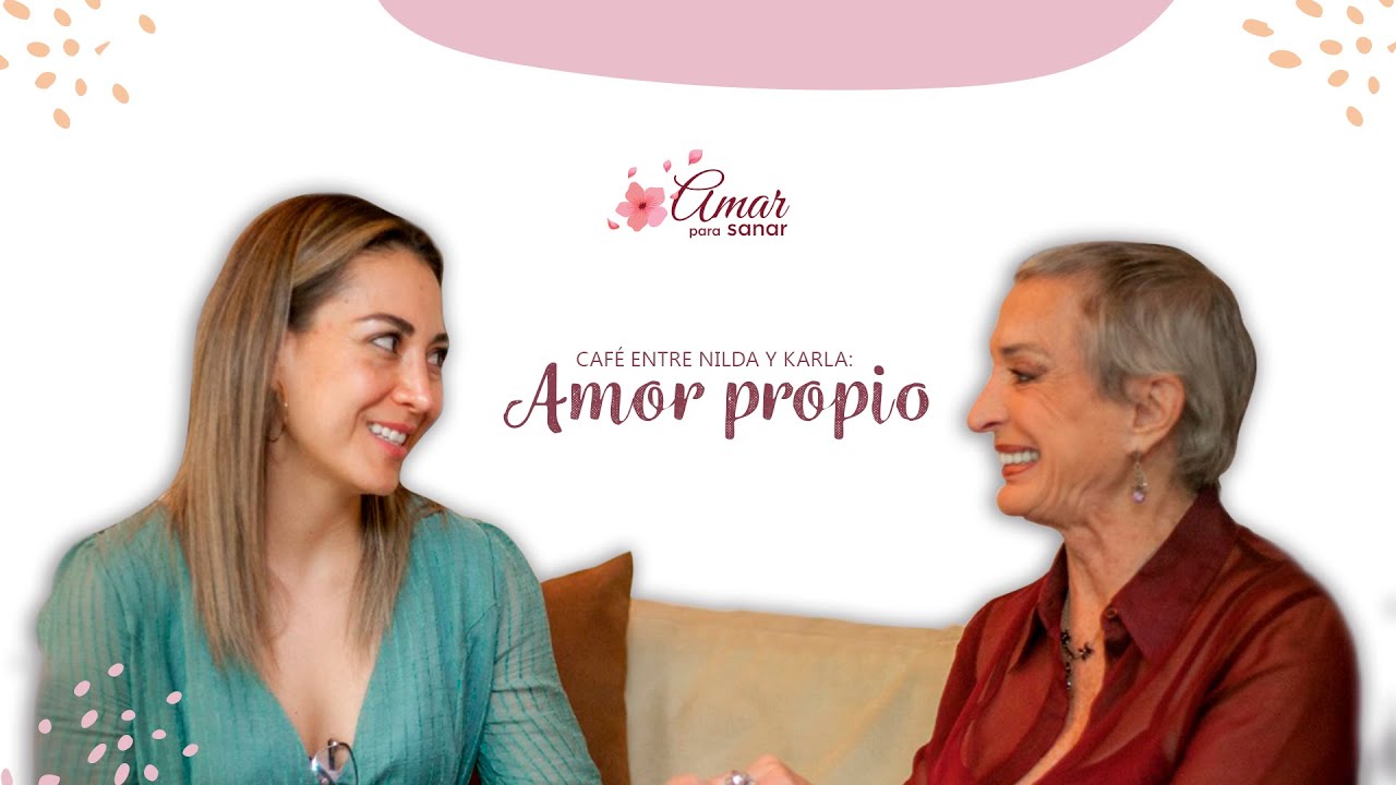 AMOR PROPIO platicando con Nilda Chiaraviglio