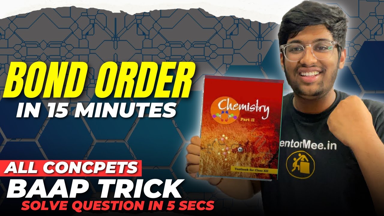 Bond Order : BAAP trick | Any question in 5 seconds | NEET/JEE