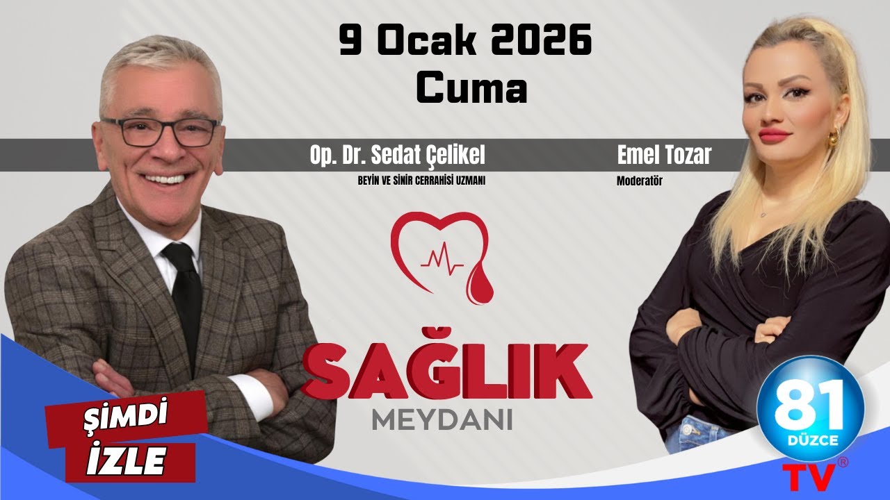SAĞLIK MEYDANI / Op. Dr. Sedat Çelikel - 9 OCAK 2026 / Cuma