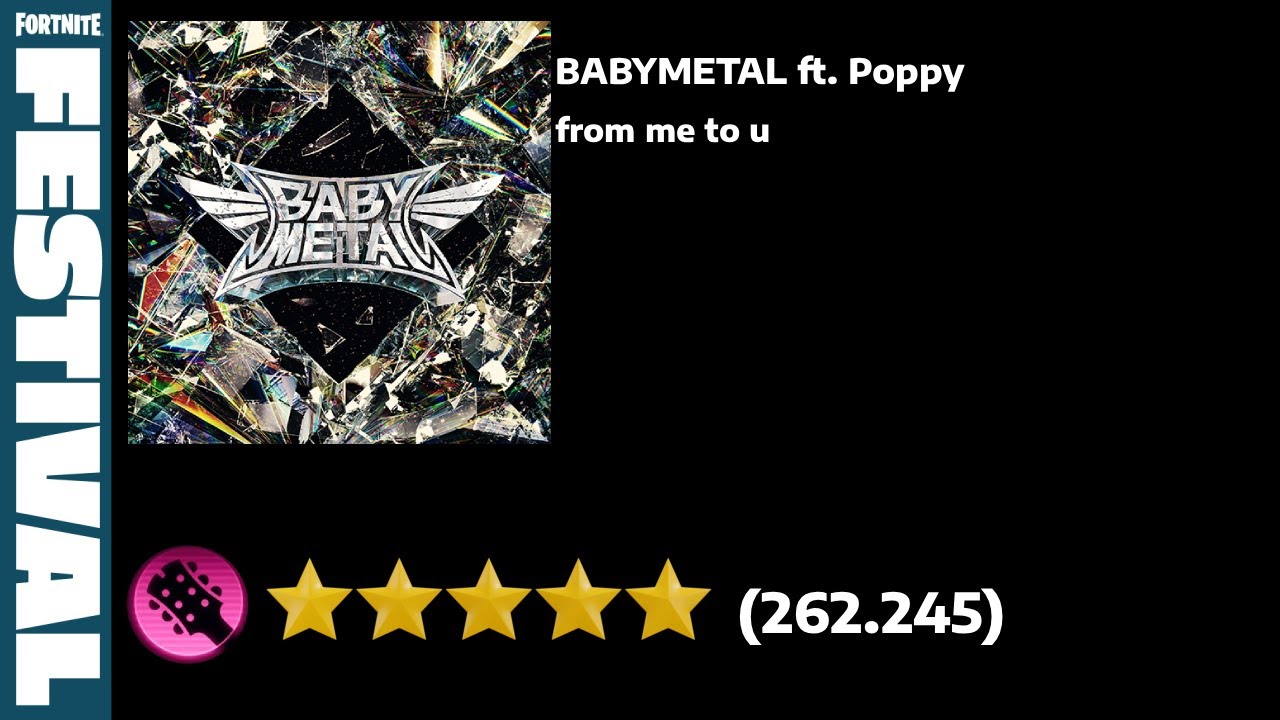Fortnite Festival: BABYMETAL ft. Poppy - 