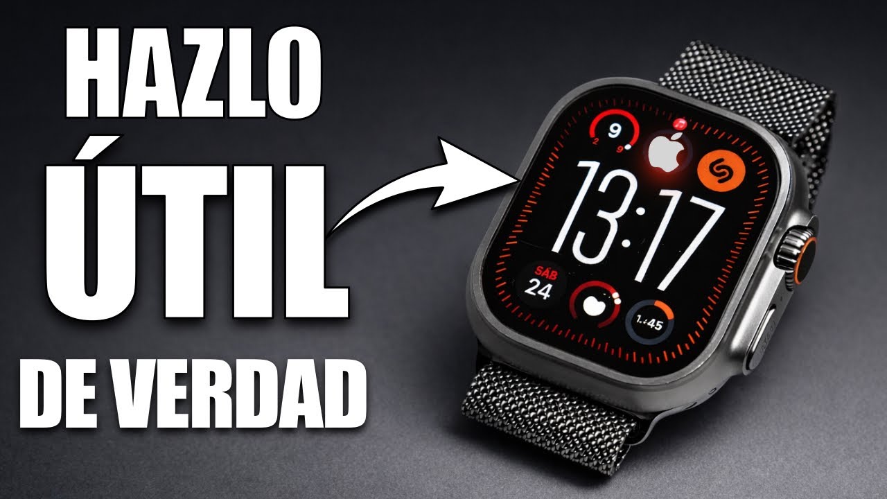 Haz tu Apple Watch REALMENTE ÚTIL en SOLO 10 minutos