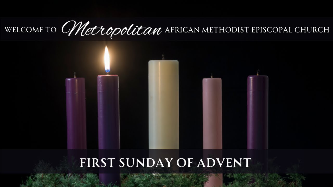 Sunday Worship - 1st Sunday of Advent - November 30, 2025
