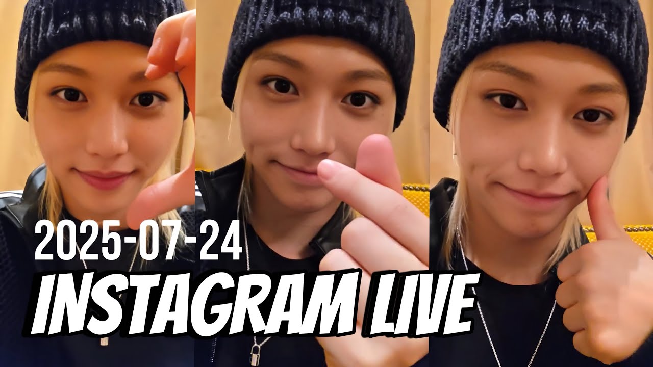 Felix (Stray Kids) Instagram live. 2025-07-24