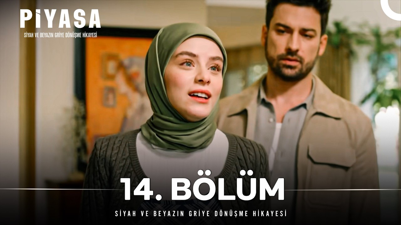 Piyasa 14. Bölüm