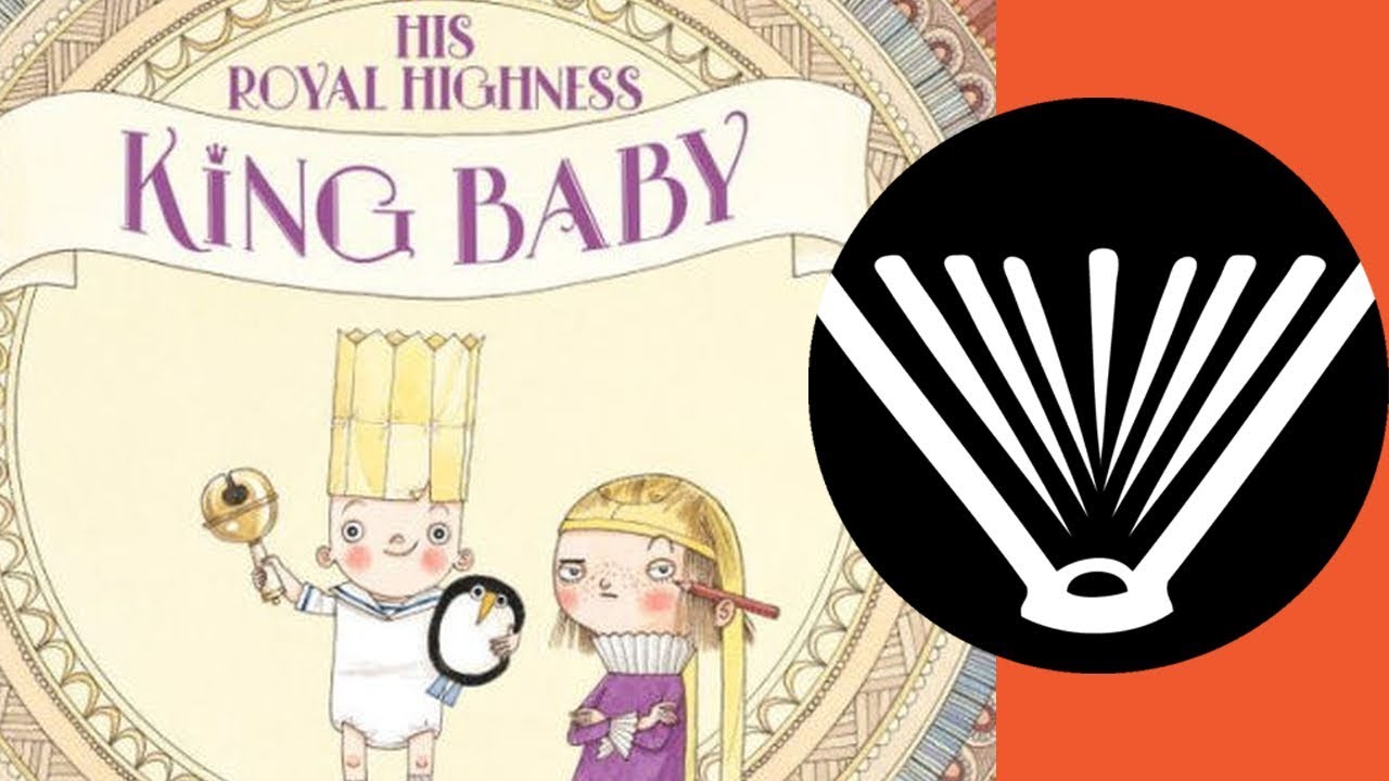 His Royal Highness - King Baby - a book read aloud by a dad - SeriouslyReadABook.com