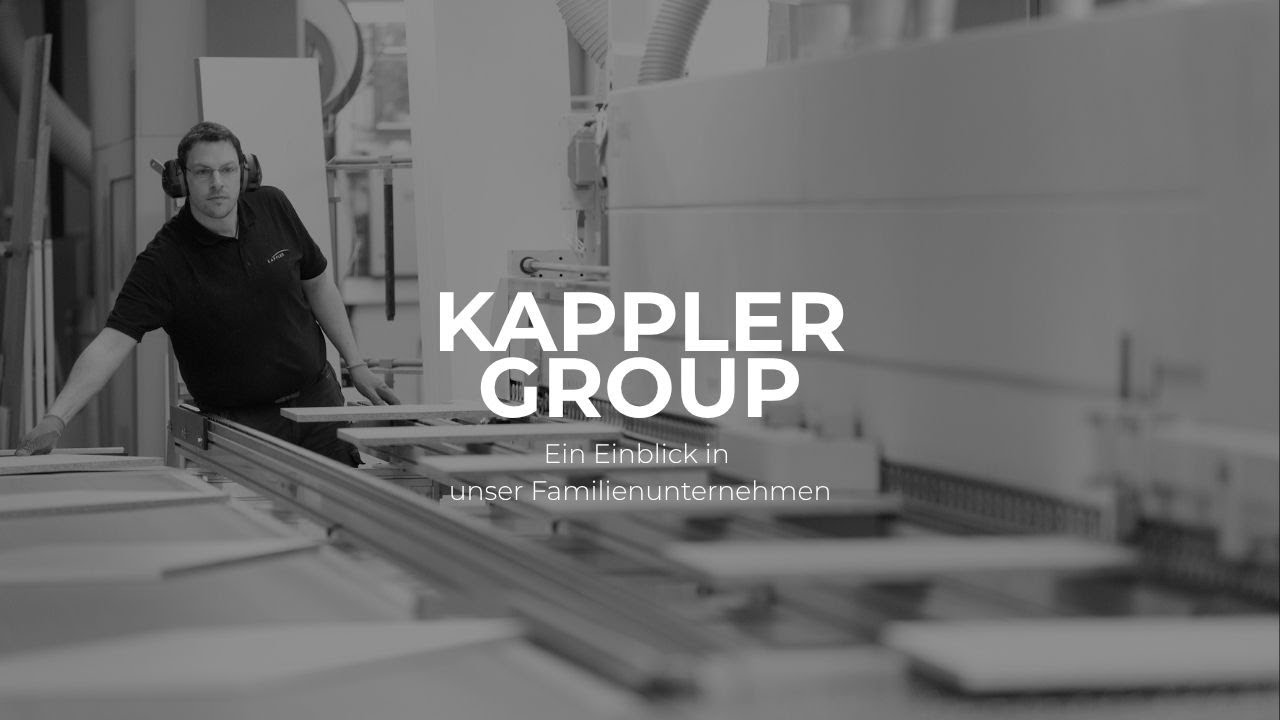 Kappler Group - Gemeinsam Stark: Ein Einblick in unser Familienunternehmen