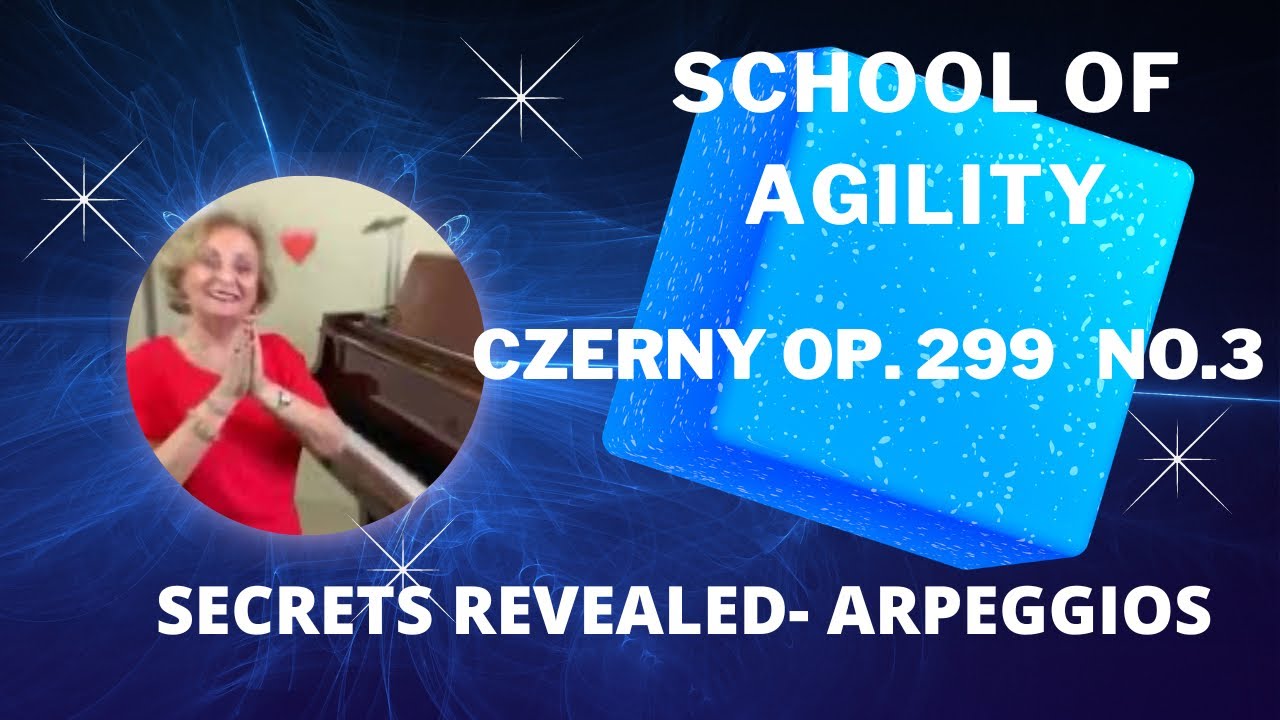 🎁CZERNY op.299 #3🎁 ARPEGGIOS TIPS 🎁My Gift For you for 2022 🎁LETs PRACTICE TOGETHER