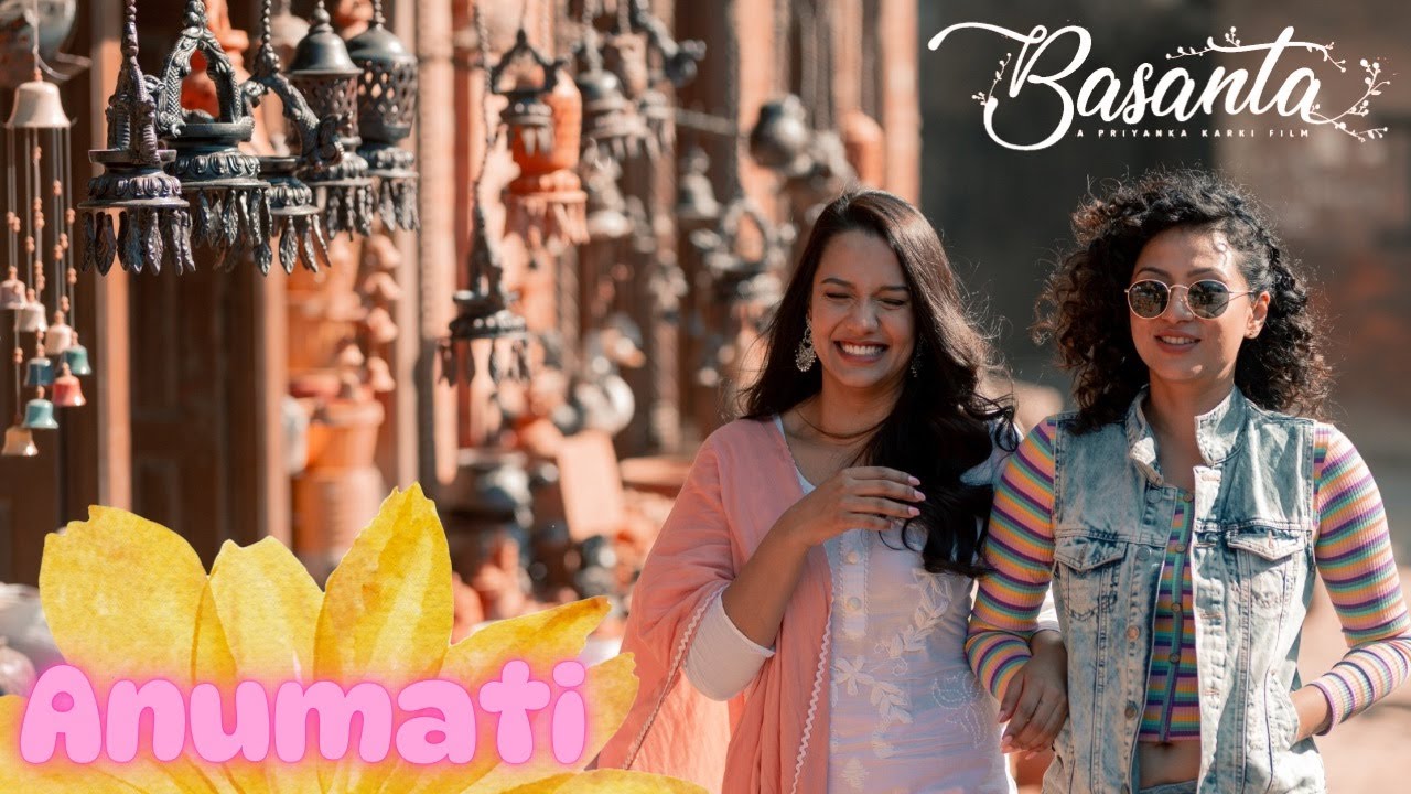ANUMATI | Slow version | Basanta OST | Samriddhi Rai | Priyanka Karki | Sahana Vajracharya