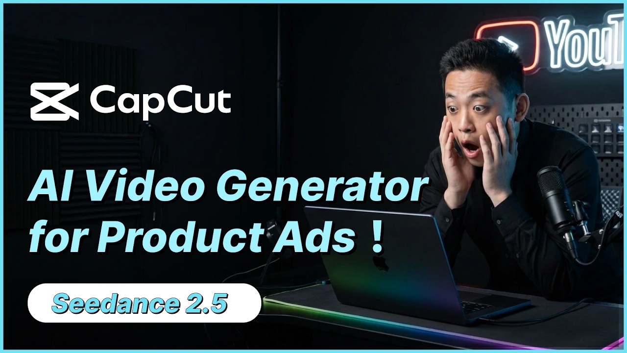 AI Video Generator for Product Ads in CapCut PC | Seedance 2.5
