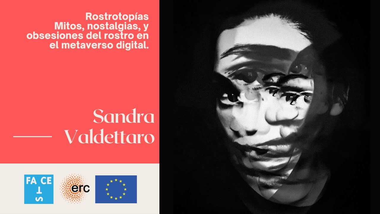 Sandra Valdettaro | Transiciones del rostro mediatizado extimidad e inquietud de s&iacute;