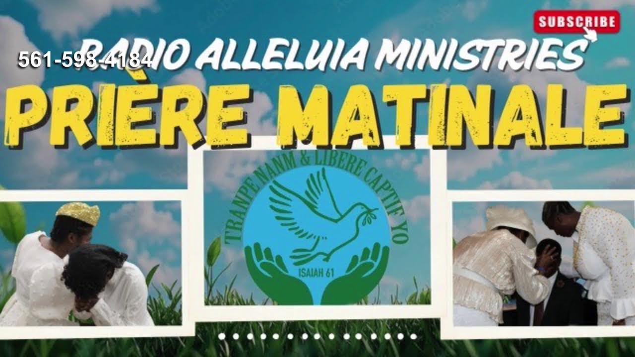 PRIERE MATINALE : RADIO ALLELUIA  MINISTRIES