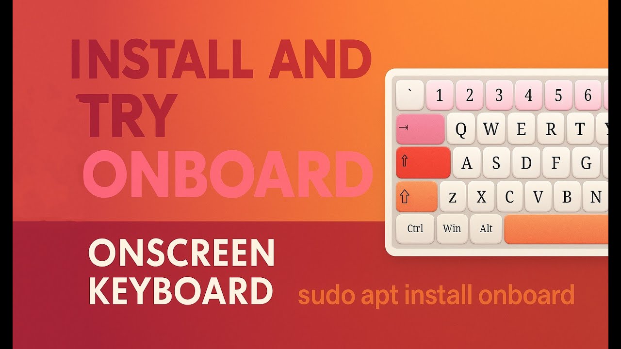 Install and Try Onboard &ndash; Onscreen Keyboard