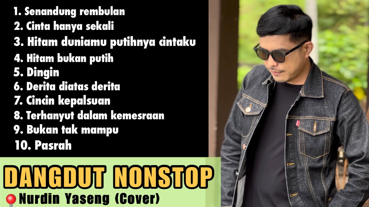Dangdut Nonstop - Nurdin yaseng (Cover)