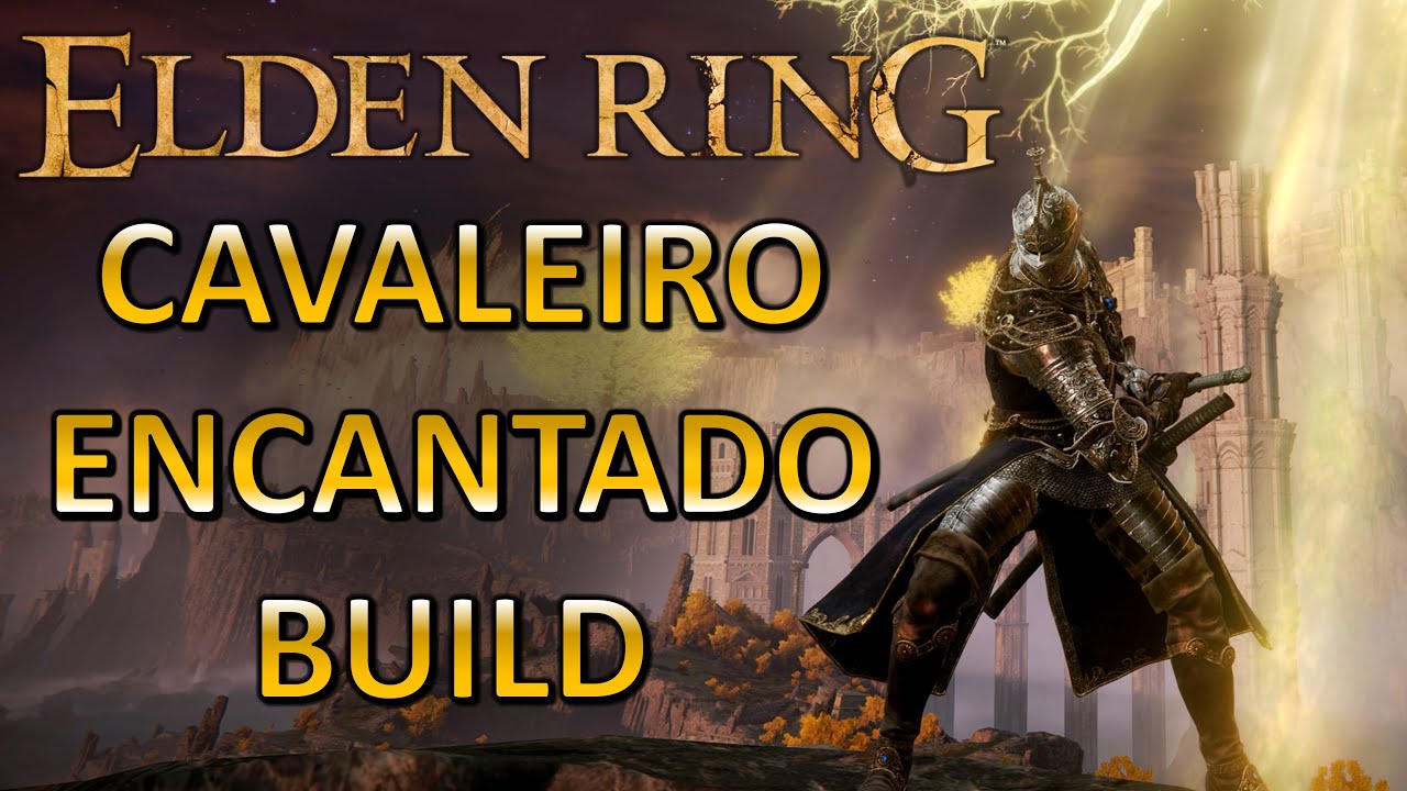 Build de Cavaleiro Encantado/Mago de Batalha - Elden Ring