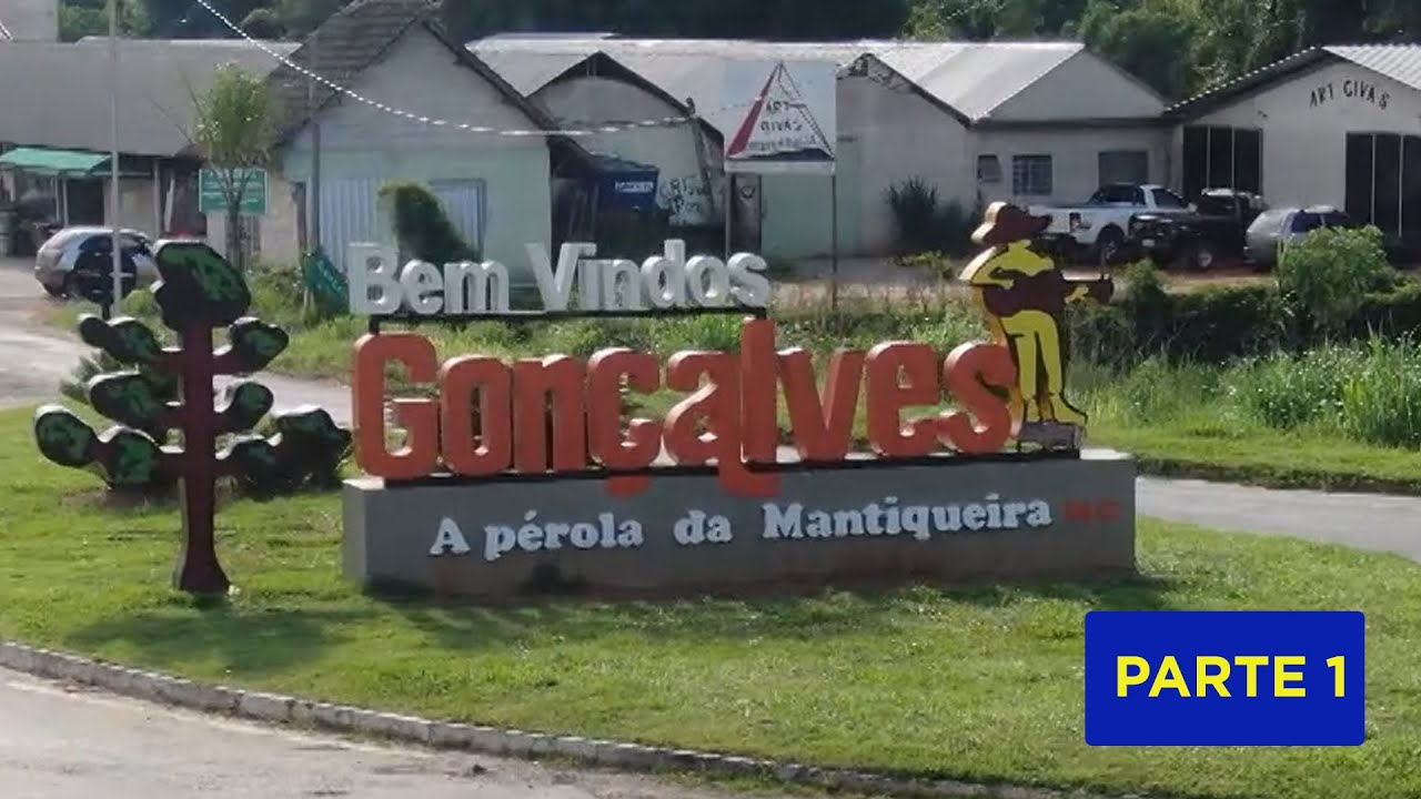 Gonçalves - MG Parte 1