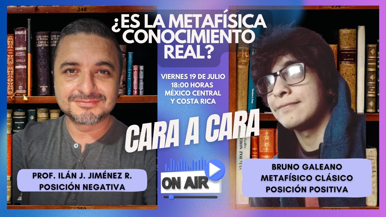 🔴Debate internacional ¿Es la metafísica conocimiento apodíctico? Ilán J. Jiménez Vs Bruno Galeano