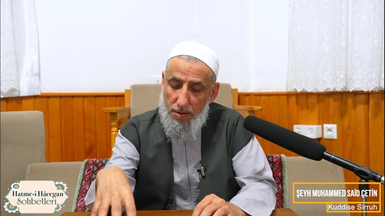 Şeyh Baran Efendi'nin Vefatı - Hatme-i Hâcegan Sohbetleri 44. Bölüm