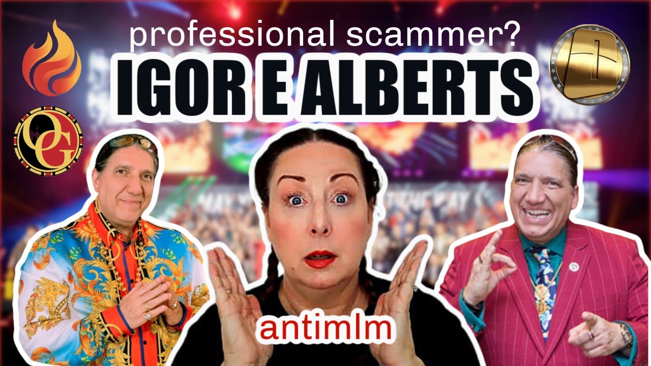 IGOR E ALBERTS TOP MLM EARNER WORLDWIDE  | ANTI-MLM