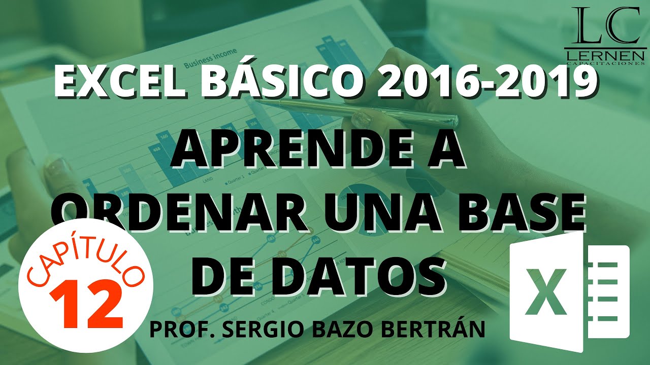 Curso GRATUITO de EXCEL BÁSICO | Parte 12 | Aprende a ORDENAR una base de datos