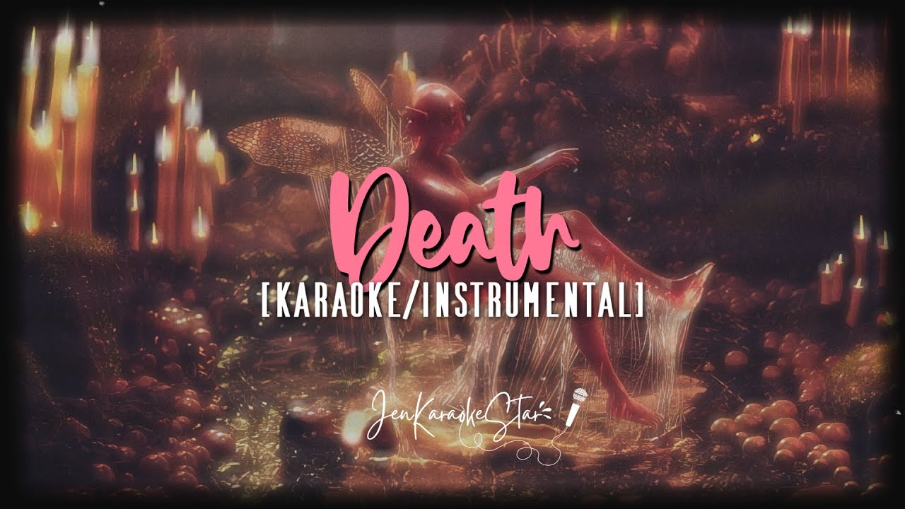 Melanie Martinez - DEATH Karaoke / Instrumental