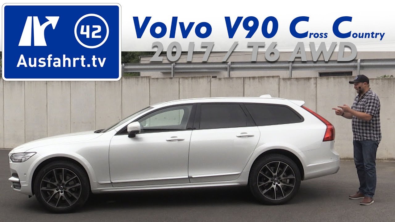 2017 Volvo V90 Cross Country T6 AWD PRO - Fahrbericht der Probefahrt, Test, Review