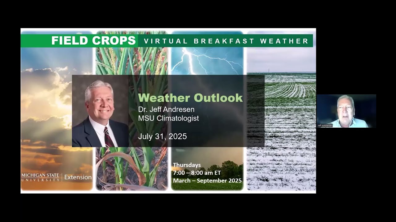Field Crops Virtual Breakfast: Agricultural Weather Outlook for July 31, 2025