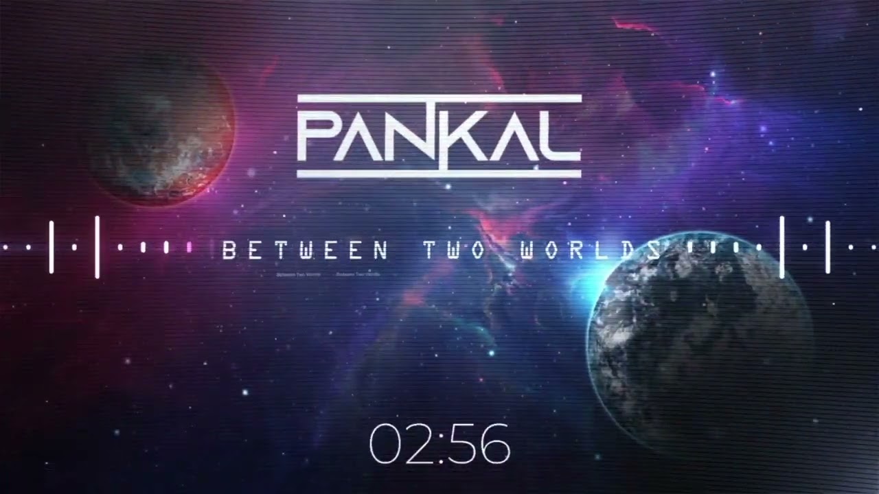 Pankal - Between Two Worlds (Original Mix) ✯ 1dB Records ✯