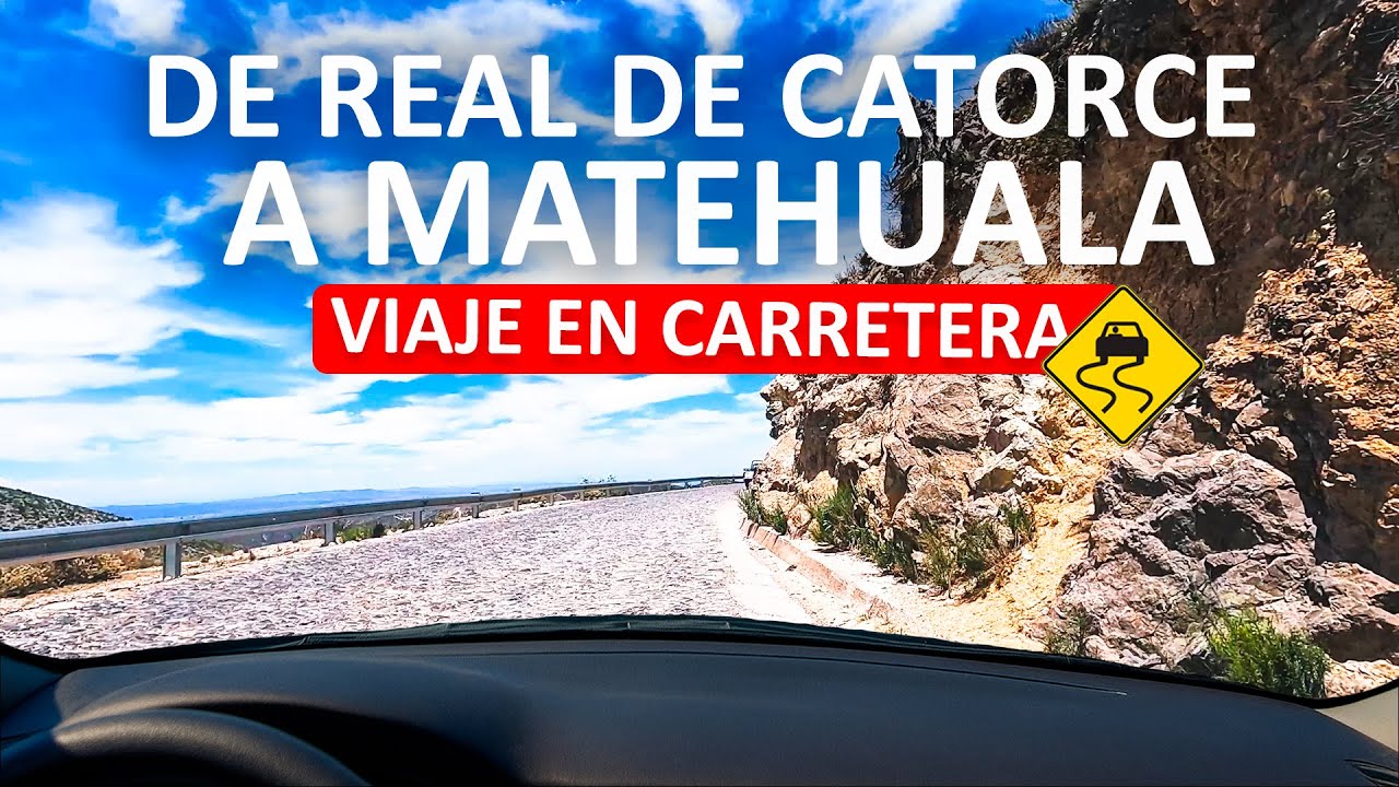 4k 60fps De REAL de CATORCE a MATEHUALA | Viaje en Carretera San Luis Potosí 🚘🌄