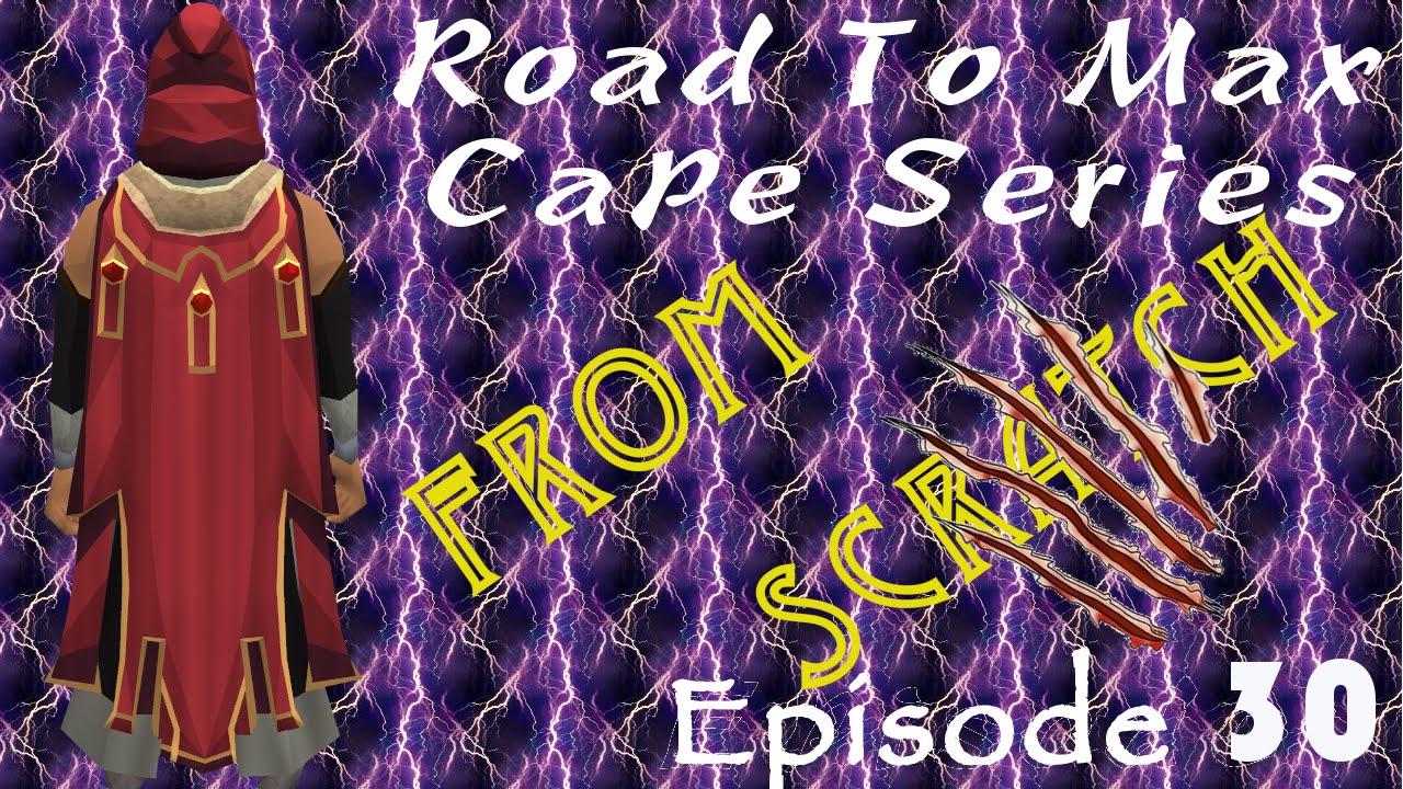 Road to Max Cape from Scratch Ep. 30 Double 99 SWAG.